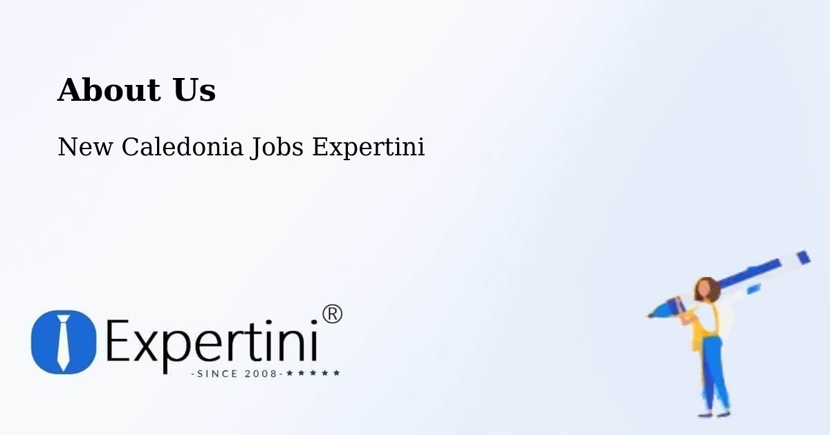 About Expertini Recruitment Platform  – Ouloup - Ouloup, New Caledonia Jobs Expertini