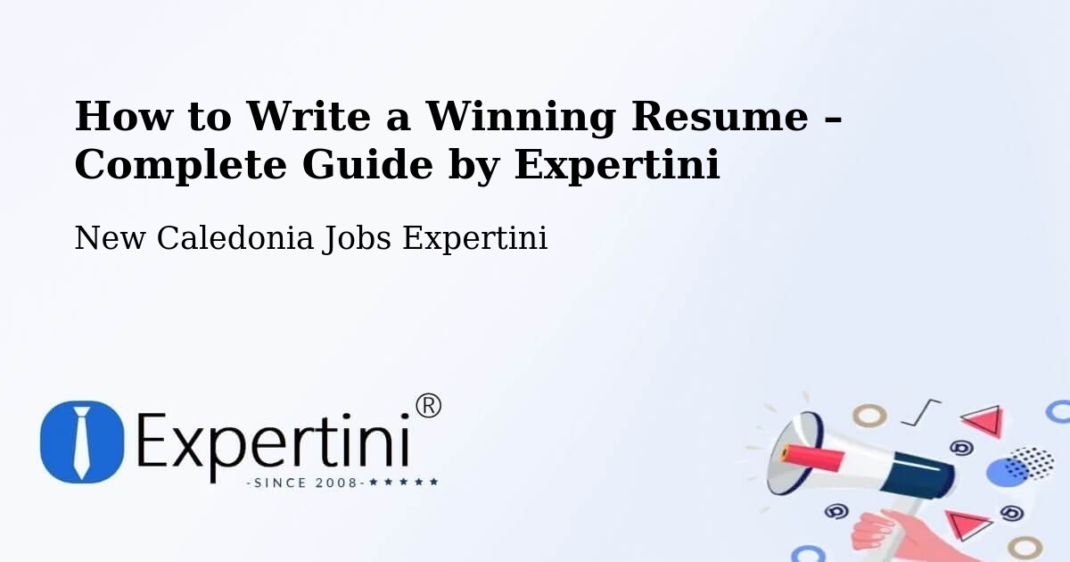 Resume Writing Guide for Job Seekers – Ouloup - Ouloup, New Caledonia Jobs Expertini